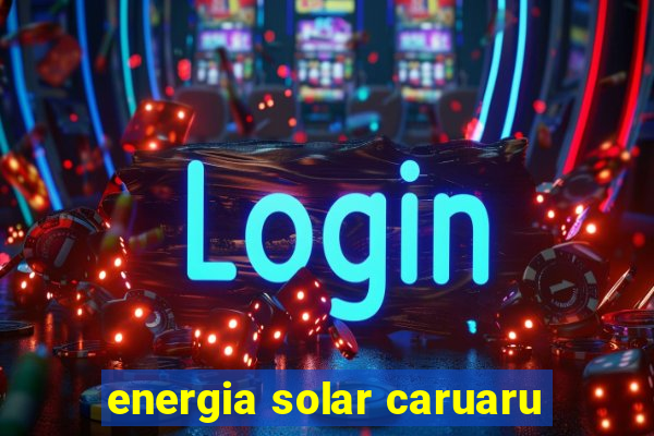 energia solar caruaru